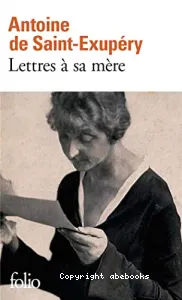 Lettres à sa mère