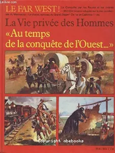 Au temps de la conquête de l'Ouest