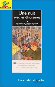 Une nuit avec les dinosaures