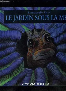 Le jardin sous la mer