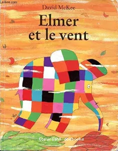 Elmer et le vent