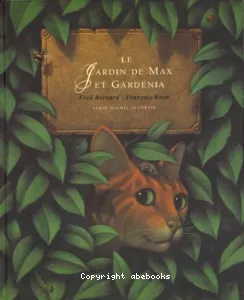 Le jardin de Max et Gardénia