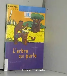 L'arbre qui parle