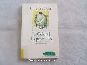 Le colonel des petits pois