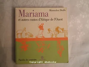 Mariama et autres contes d'Afrique de l'Ouest