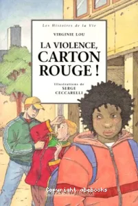 La violence, carton rouge !