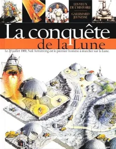 La conquête de la lune