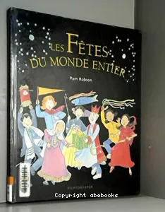 Les fêtes du monde entier