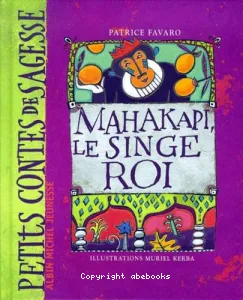 Mahakapi, le singe roi