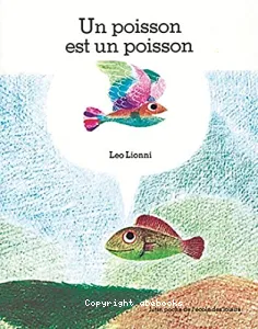 Un Poisson est un poisson