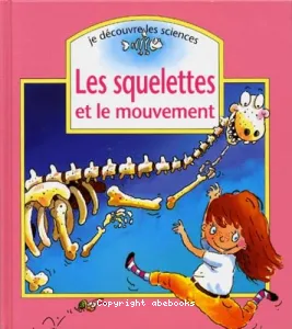 Les squelettes et le mouvement