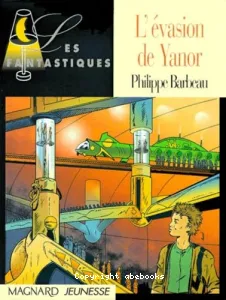 L'évasion de Yanor