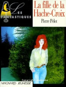 La fille de la Hache-Croix