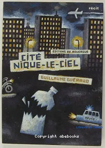 Cité Nique-le-Ciel