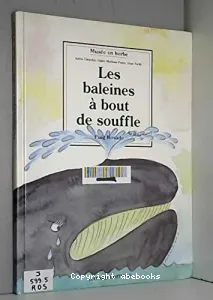 Les baleines à bout de souffle