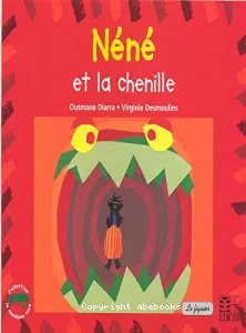 Néné et la chenille