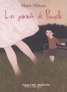 Les paradis de Prunelle