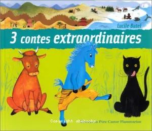 3 contes extraordinaires