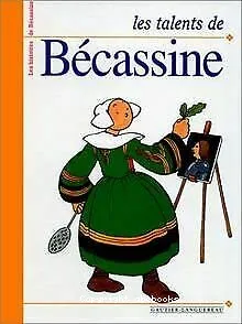 Les talents de Bécassine