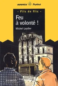 Feu à volonté !