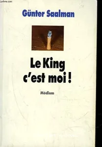 Le King, c'est moi !