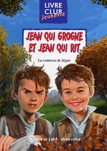 Jean qui grogne et Jean qui rit