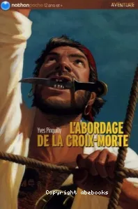 L'abordage de la Croix-Morte