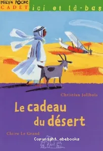 Le cadeau du désert