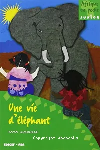 Une Vie d'éléphant