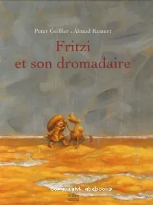 Fritzi et son dromadaire