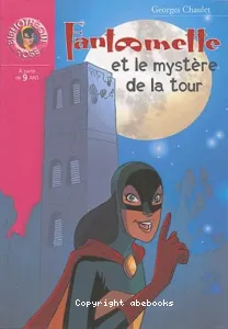 Fantômette et le mystère de la tour