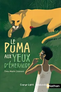 Le puma aux yeux d'émeraude