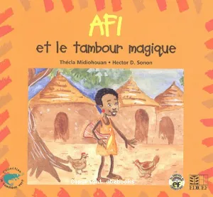 Afi et le tambour magique