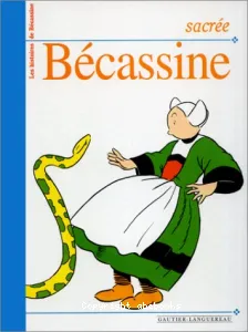 Sacrée Bécassine