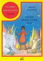 Akissi, reine d'une nuit