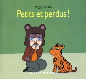 Petits et perdus !