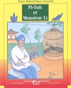 Pi-Tuit et monsieur Li