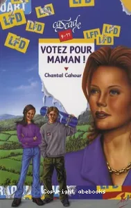 Votez pour Maman !