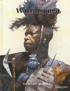 Warramunga ; suivi de M'Felewzi