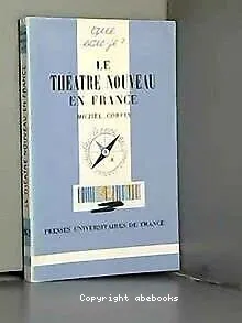 Le Théâtre nouveau en France