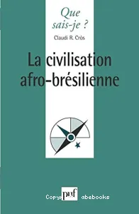 La civilisation afro-brésilienne