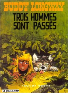 Trois hommes sont passés