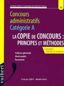 La copie de concours, principes et méthodes