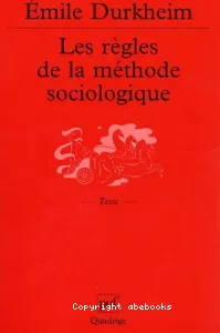 Les Règles de la méthode sociologique