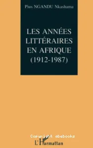 Les années littéraires en Afrique