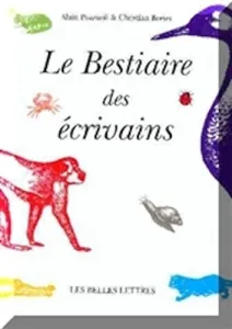 Le bestiaire des écrivains