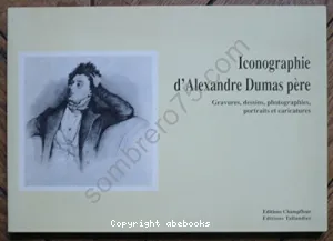 Iconographie d'Alexandre Dumas père