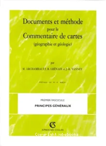 Documents et méthode pour le commentaire des cartes