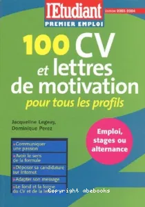 100 CV et lettres de motivation pour tous les profils