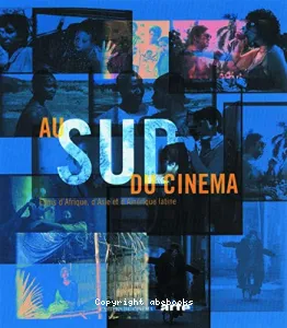 Au Sud du cinéma